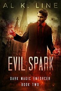 Cover of Evil Spark by Al K. Line