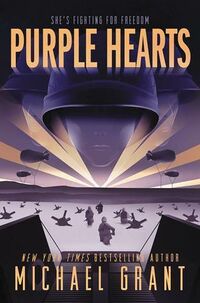 Cover of Purple Hearts by Michael Grant