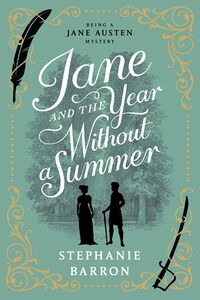 Cover of Jane and the Year Without a Summer by Stephanie Barron