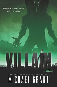 Cover of Villain by Michael Grant