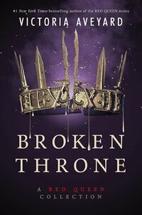 Cover of Broken Throne by Victoria Aveyard