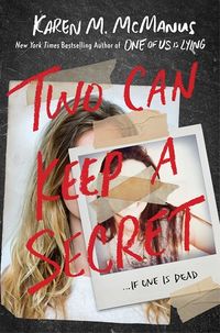 Cover of Two Can Keep a Secret by Karen M. McManus