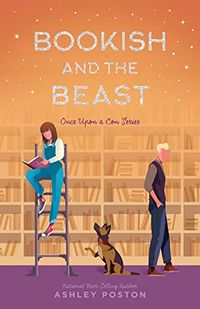 Cover of Bookish and the Beast by Ashley Poston