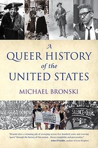 Cover of A Queer History of the United States by Michael Bronski