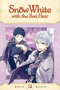 Cover of Snow White with the Red Hair, Vol. 13 by Sorata Akizuki