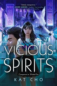 Cover of Vicious Spirits by Kat Cho