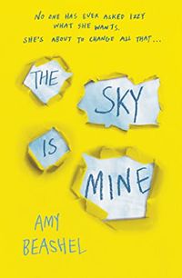 Cover of The Sky is Mine by Amy Beashel