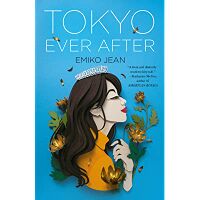 Cover of Tokyo Ever After by Emiko Jean