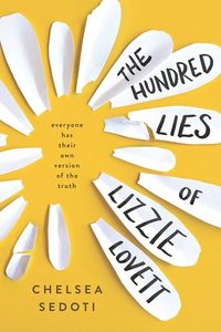 Cover of The Hundred Lies of Lizzie Lovett by Chelsea Sedoti