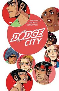 Cover of Dodge City by Josh Trujillo, Cara McGee, & Brittany Peer