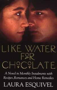 Cover of Like Water for Chocolate by Laura Esquivel