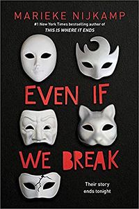 Cover of Even If We Break by Marieke Nijkamp