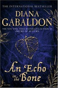 Cover of An Echo in the Bone by Diana Gabaldon