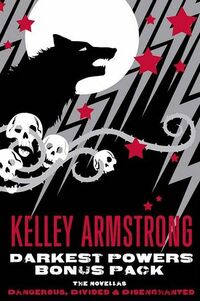 Cover of Darkest Powers Bonus Pack 1 by Kelley Armstrong