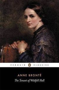 Cover of The Tenant of Wildfell Hall by Anne Brontë