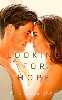 Cover of Looking For Hope by Elin Annalise