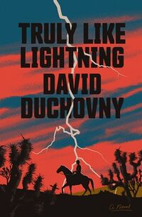 Cover of Truly Like Lightning by David Duchovny