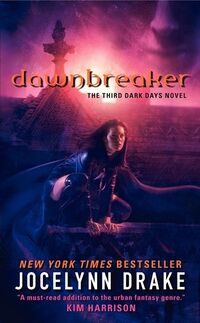 Cover of Dawnbreaker by Jocelynn Drake