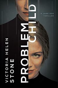 Cover of Problem Child by Victoria Helen Stone