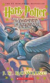 Cover of Harry Potter and the Prisoner of Azkaban by J.K. Rowling