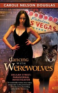 Cover of Dancing With Werewolves by Carole Nelson Douglas