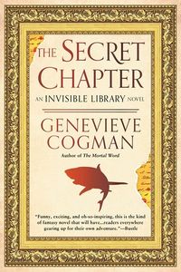 Cover of The Secret Chapter by Genevieve Cogman