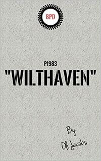 Cover of Wilthaven by Oli Jacobs