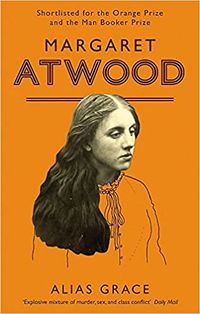 Cover of Alias Grace by Margaret Atwood