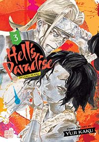 Cover of Hell's Paradise: Jigokuraku, Vol. 3 by Yuji Kaku