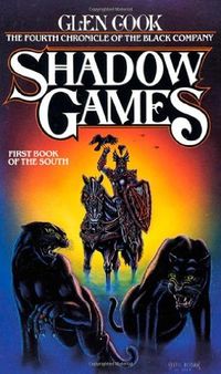 Cover of Shadow Games by Glen Cook