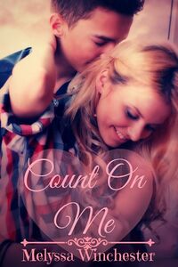 Cover of Count on Me by Melyssa Winchester