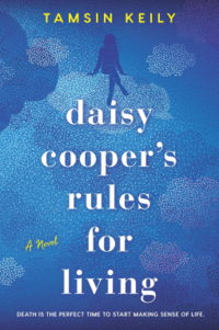 Cover of Daisy Cooper's Rules for Living by Tamsin Keily