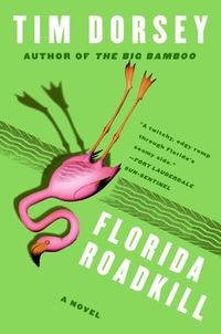 Cover of Florida Roadkill by Tim Dorsey