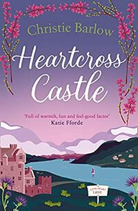 Cover of Heartcross Castle by Christie Barlow
