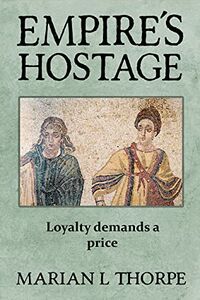 Cover of Empire's Hostage by Marian L. Thorpe