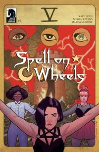 Cover of Spell on Wheels, No. 5 by Kate Leth, Megan Levens, & Marissa Louise