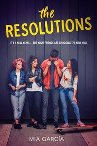 Cover of The Resolutions by Mia Garcia