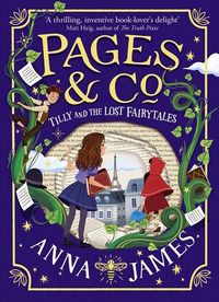 Cover of Tilly and the Lost Fairytales by Anna James