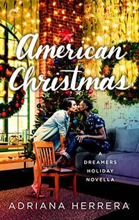 Cover of American Christmas by Adriana Herrera