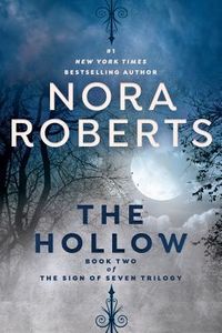 Cover of The Hollow by Nora Roberts