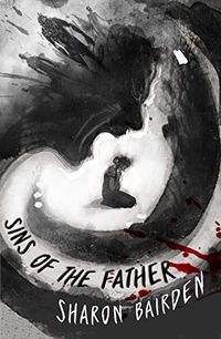Cover of Sins of the Father by Sharon Bairden