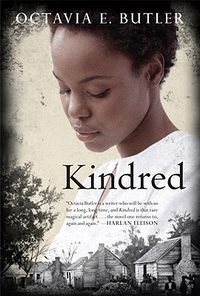 Cover of Kindred by Octavia E. Butler