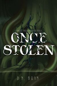 Cover of Once Stolen by D.N. Bryn