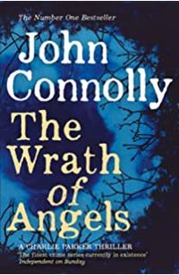 Cover of The Wrath Of Angels by John Connolly