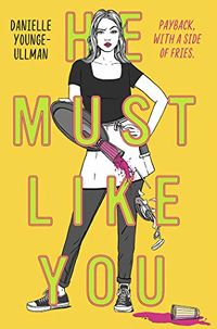 Cover of He Must Like You by Danielle Younge-Ullman