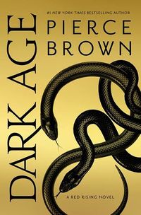 Cover of Dark Age by Pierce Brown