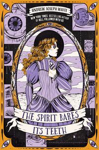 Cover of The Spirit Bares Its Teeth by Andrew Joseph White