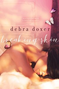 Cover of Breaking Skin by Debra Doxer