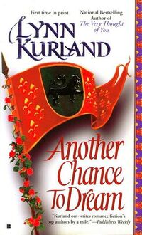 Cover of Another Chance to Dream by Lynn Kurland