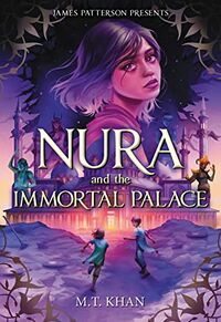 Cover of Nura and the Immortal Palace by M.T. Khan